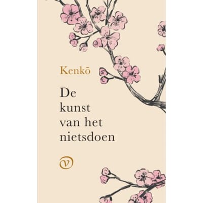 De Kunst Van Het Nietsdoen - Kenko