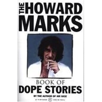 Howard Marks Livre D'histoires de Dope par Howard Marks Livre de poche 9780099428558