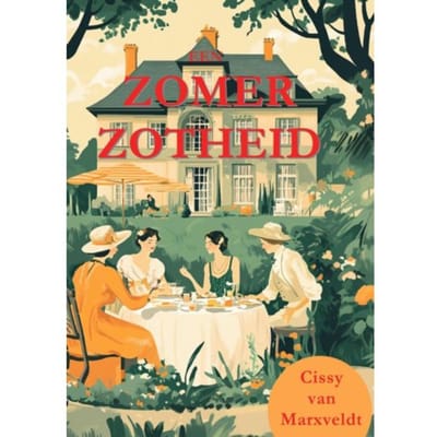 Een Zomerzotheid - Cissy van Marxveldt
