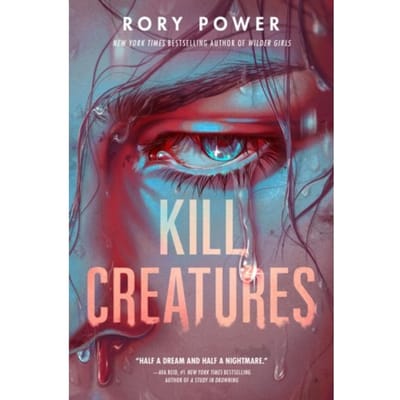 Kill Creatures - Rory Power