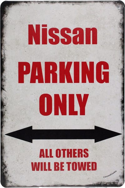 Nissan Parking - Metalen wandbord - Voertuigen - Metal sign - Tekstbord - Nissan auto - Parkeren - 20 x 30cm - Niet parkeren - Cave & Garden