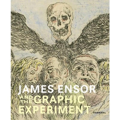 James Ensor And The Graphic Experiment