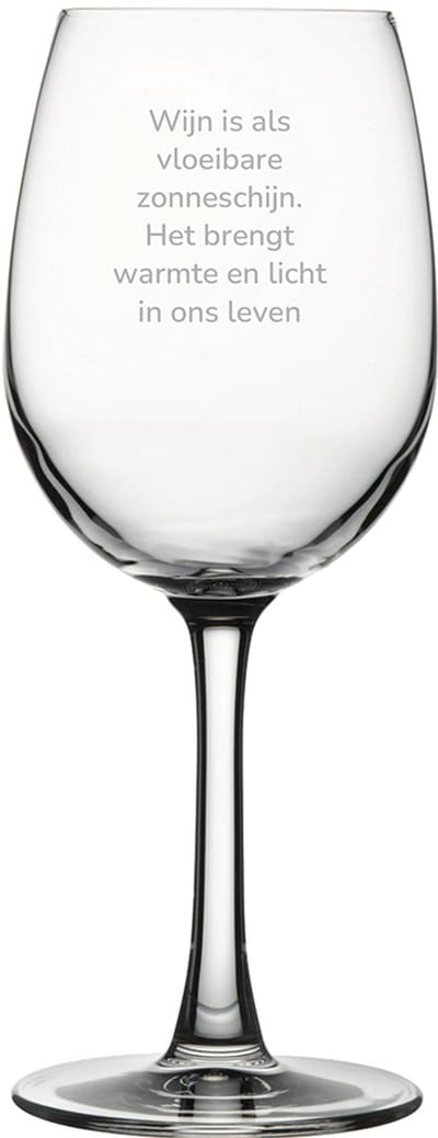 Gegraveerde witte wijnglas 36cl Wijn is als vloeibare zonneschijn
