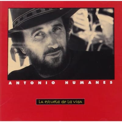 CD ANTONIO HUMANES - La Escuela De La Vida NM15662CDM Niet-Japan Wereldmuziek Gebruikt gray