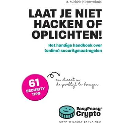 Laat Je Niet Hacken Of Oplichten! - Michèle Nieuwenhuis