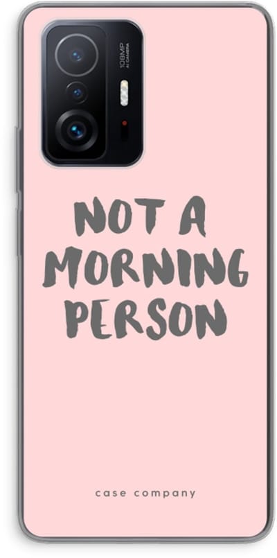 Case Company® - Hoesje geschikt voor Xiaomi 11T hoesje - Morning person - Soft Cover Telefoonhoesje - Bescherming aan alle Kanten en Schermrand