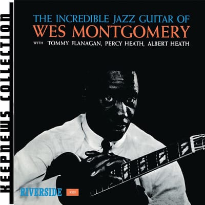 Incredible Jazz Guitar - Wes Montgomery