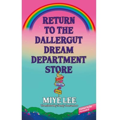 Return To The Dallergut Dream Department Store - Dallergut Dream Department Store - Miye Lee