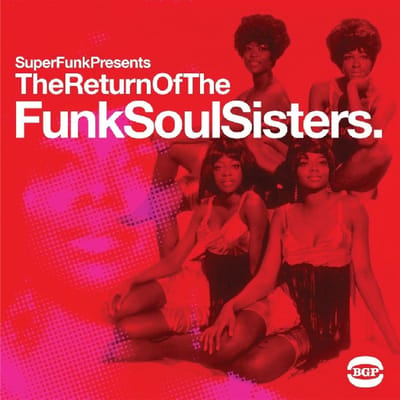 Return Of The Funk Sisters