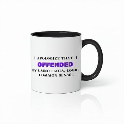 “I Apologize That I Offended You” Wit-Zwarte Mok – Grappige Logica & Common Sense Quote – 330 ml Koffiebeker