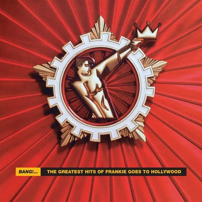 Frankie Goes To Hollywood - Bang!... The Greatest Hits Of Frankie Goes To Hollywood (CD)