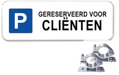 Parkeerbord Gereserveerd voor Cliënten - Weerbestendig Aluminium - 40x15 cm - Bevestiging: Met paalbeugels Ø48mm