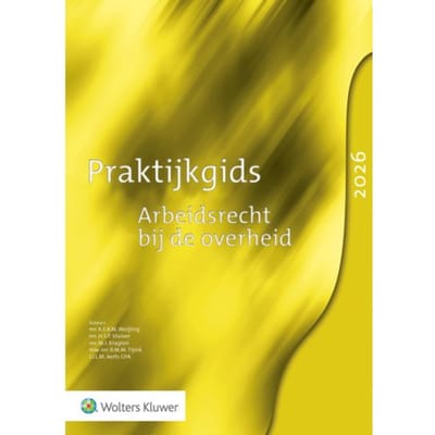 Praktijkgids Arbeidsrecht Bij De Overheid 2026