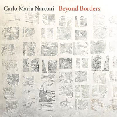 Carlo Maria Nartoni - Beyond Borders (CD)