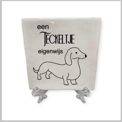 Spreuktegeltje, Tegeltje met tekst, Tekst tegeltje een teckeltje eigenwijs, Teckel, Tegeltje, Tegeltje met tekst, Tekst tegeltje, XLX®