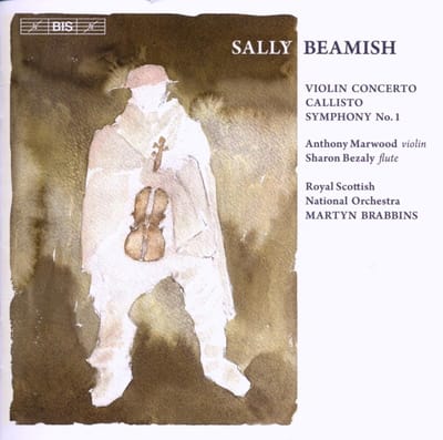 Anthony Marwood, Sharon Bezaly, Royal Scottish National Orchestra - Beamish: Violin Concerto/Callisto/Symphony No.1 (CD)