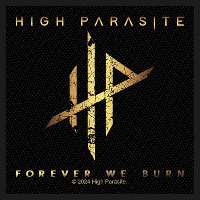 High Parasite - Forever We Burn Patch - Zwart