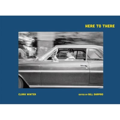 Clark Winter: Here To There