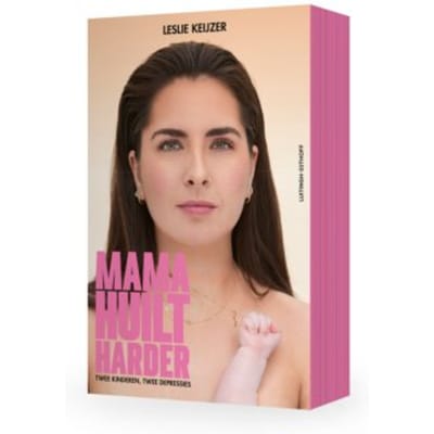 Mama Huilt Harder - Leslie Keijzer