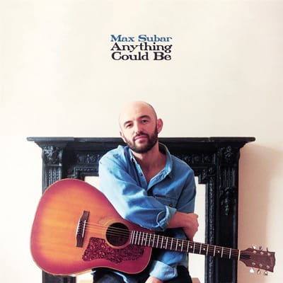 Max Subar - Anything Could Be (LP)