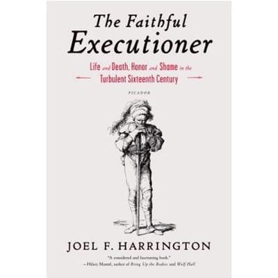 The Faithful Executioner - Joel F. Harrington