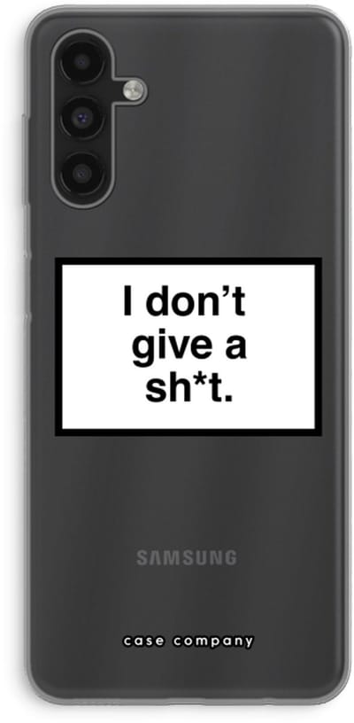 Case Company® - Hoesje geschikt voor Samsung Galaxy A13 5G hoesje - Don't give a shit - Soft Cover Telefoonhoesje - Bescherming aan alle Kanten en Schermrand