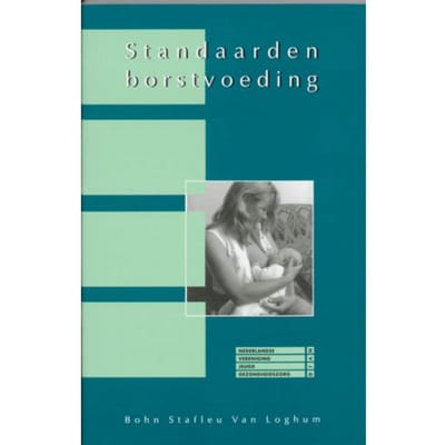 Standaarden Advisering Borstvoeding - Nederlandse Vereniging voor Jeug
