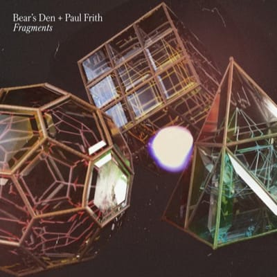 Fragments - Paul Frith Bear's Den