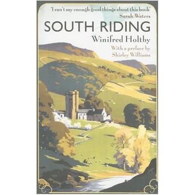 South Riding - Winifred Holtby