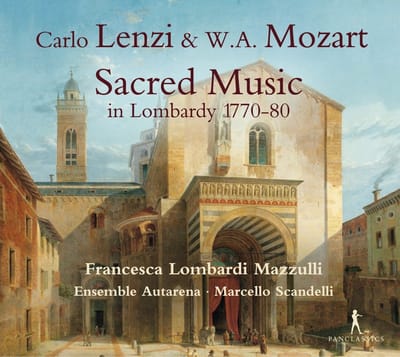 Francesca Lombardi Mazzulli & Ensemble Autarena - Sacred Music In Lombardy 1770-80 (CD)