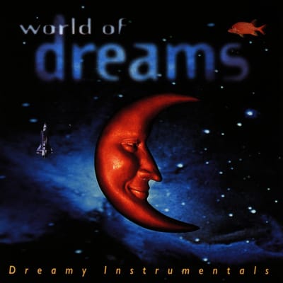 Various Artists - World Of Dreams (CD)