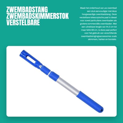 Dailygoods- Zwembadstang Verstelbaar - Zwembadpaal - Telescopische Stang - Skimmer/Hark/Borstel - Aluminiumlegering - 44,5/88 cm