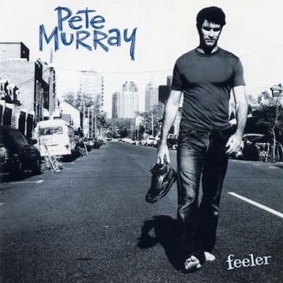 Feeler - Pete Murray