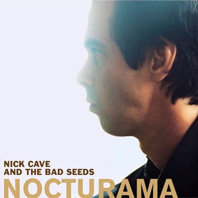 Nick Cave & The Bad Seeds - Nocturama (3 CD)