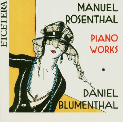 Daniel Blumenthal - Rosenthal: Piano Works (CD)
