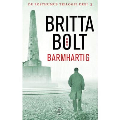 Barmhartig - Posthumus-Trilogie - Britta Bolt