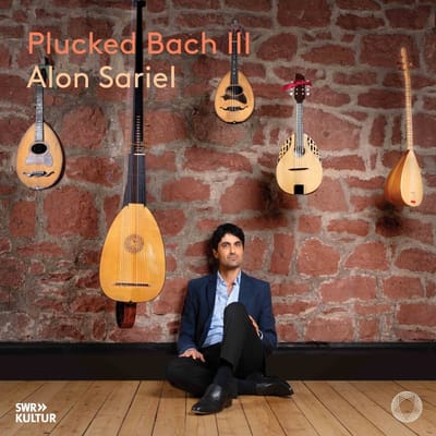 Alon Sariel - Plucked Bach Iii (CD)