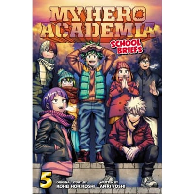 My Hero Academia: School Briefs, Vol. 5 - My Hero Academia: School Briefs - Anri Yoshi