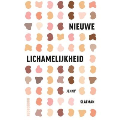 Nieuwe Lichamelijkheid - Jenny Slatman