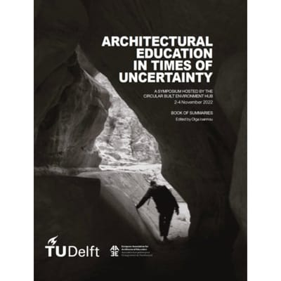 Architectural Education In Times Of Uncertainty