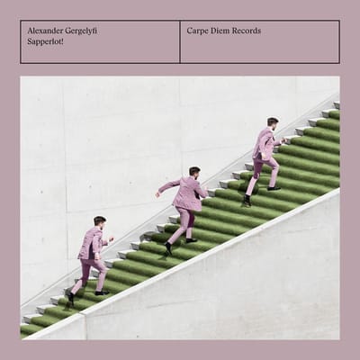 Alexander Gergelyfi - Sapperlot! (CD)