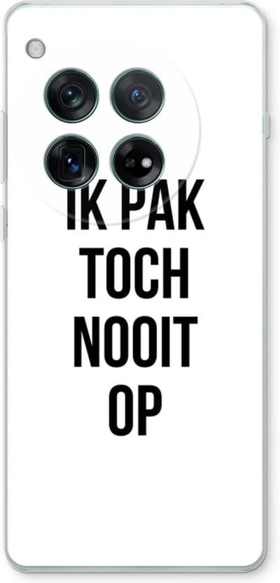 Case Company® - Hoesje geschikt voor OnePlus 12r hoesje - Ik pak nooit op - Soft Cover Telefoonhoesje - Bescherming aan alle Kanten en Schermrand