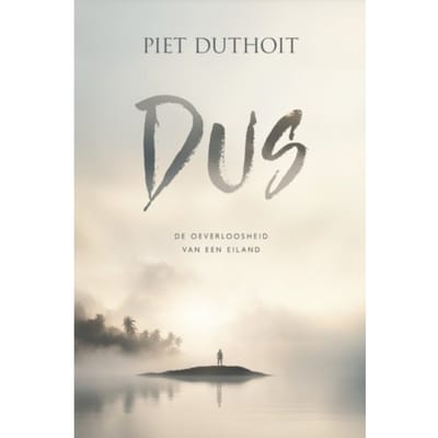 Dus - Piet Duthoit