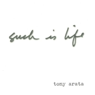 Tony Arata - Such Is Life (CD)