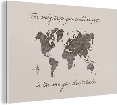MuchoWow® Glasschilderij 120x80 cm - Schilderij acrylglas - Spreuken - Quotes - The only trip you will regret is the one you don't take - Wereldkaart - Foto op glas - Schilderijen