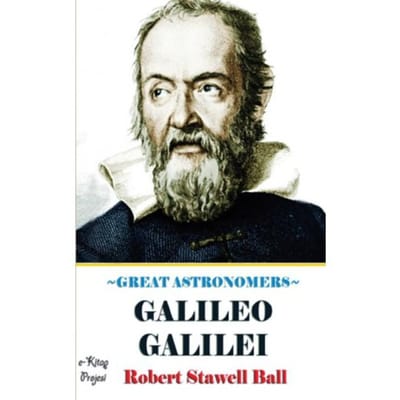 Great Astronomers - Robert Stawell Ball