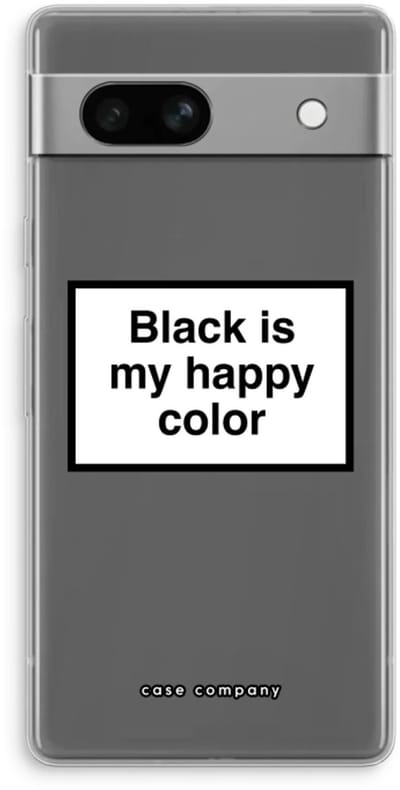 Case Company® - Hoesje geschikt voor Google Pixel 7A hoesje - Black is my happy color - Soft Cover Telefoonhoesje - Bescherming aan alle Kanten en Schermrand