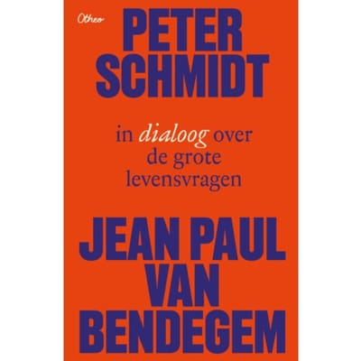Peter Schmidt En Jean-Paul Van Bendegem In Dialoog Over Grote En Kleine Levensvragen - Frederique Vanneuville