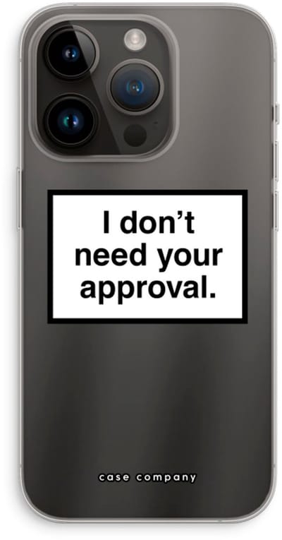 Case Company® - Hoesje geschikt voor iPhone 14 Pro hoesje - Don't need approval - Soft Cover Telefoonhoesje - Bescherming aan alle Kanten en Schermrand