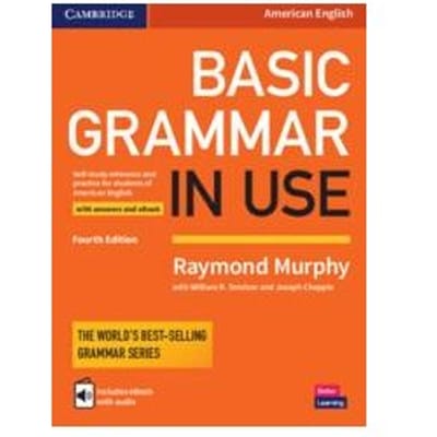 Murphy, R: Basic Grammar In Use Student's Book With Answers - Grammar In Use - Raymond Murphy